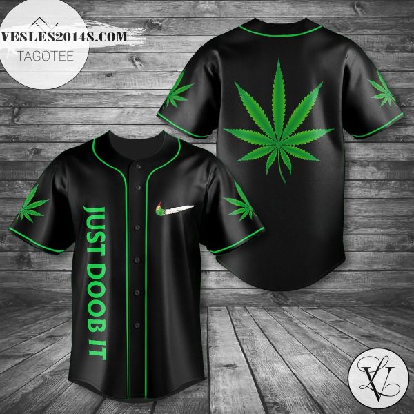 Cannabis âJust Doob Itâ Baseball Jersey